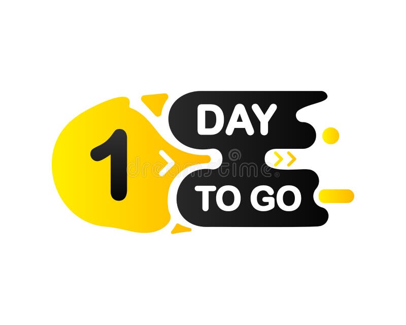 Countdown One Day To Go Banner, Count Time Sale. Seven, Six, Five, Four,  Three, Two, One Days To Go Stock Vector - Illustration of left, counter:  231723184