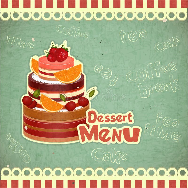 Vintage Cafe or Confectionery Dessert Menu in Retro style - illustration. Vintage Cafe or Confectionery Dessert Menu in Retro style - illustration