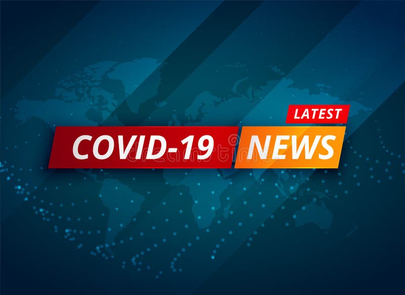 Covid19 coronavirus, senaste nyheter och uppdateringsbakgrund