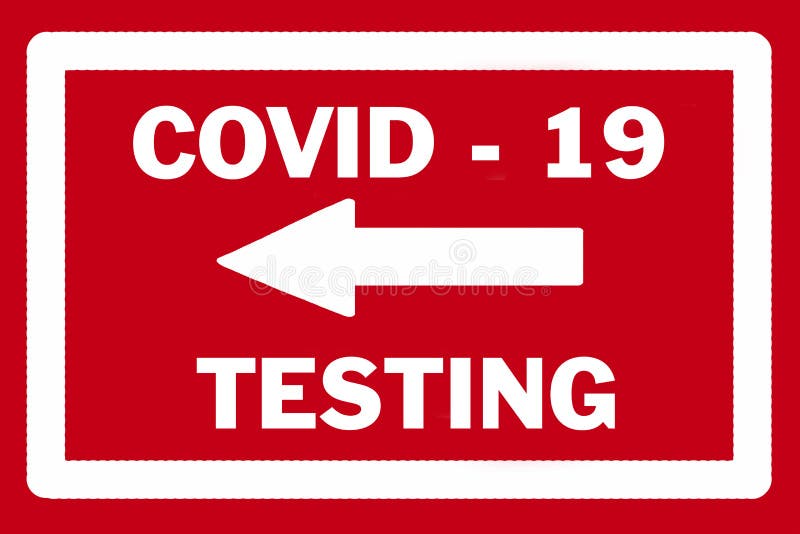 Direction arrow for Covid testing. COVID - 19 TESTING sign with white arrow pointing to the left against a red background