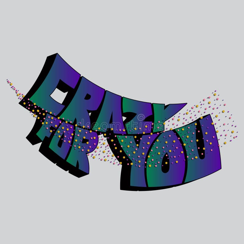 Be crazy vector lettering stock vector. Illustration of label 206606117