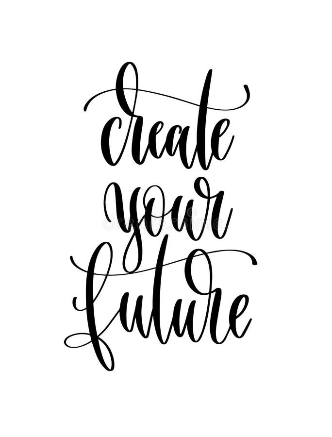 Create Your Own Magic Black and White Handwritten Lettering Inscription ...