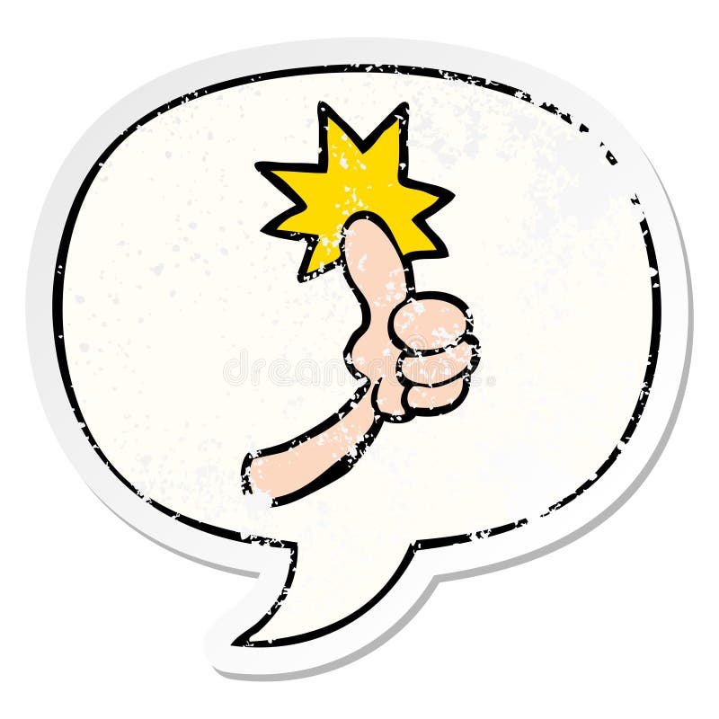 A creative cartoon thumbs up sign and speech bubble distressed sticker