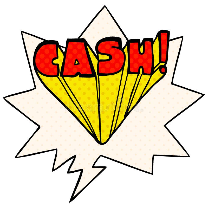A creative cartoon word cash and speech bubble in comic book style