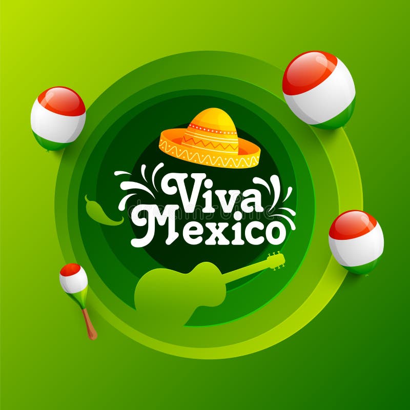Creative greeting card or poster design with illustration of sombrero hat, music instrument and tri color balloons. royalty free illustration Creative greeting card or poster design with illustration of sombrero hat, music instrument and tri color balloons. royalty free illustration