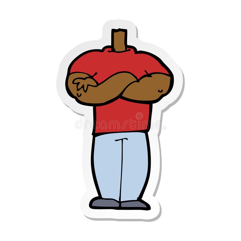 sticker of a cartoon body with folded arms