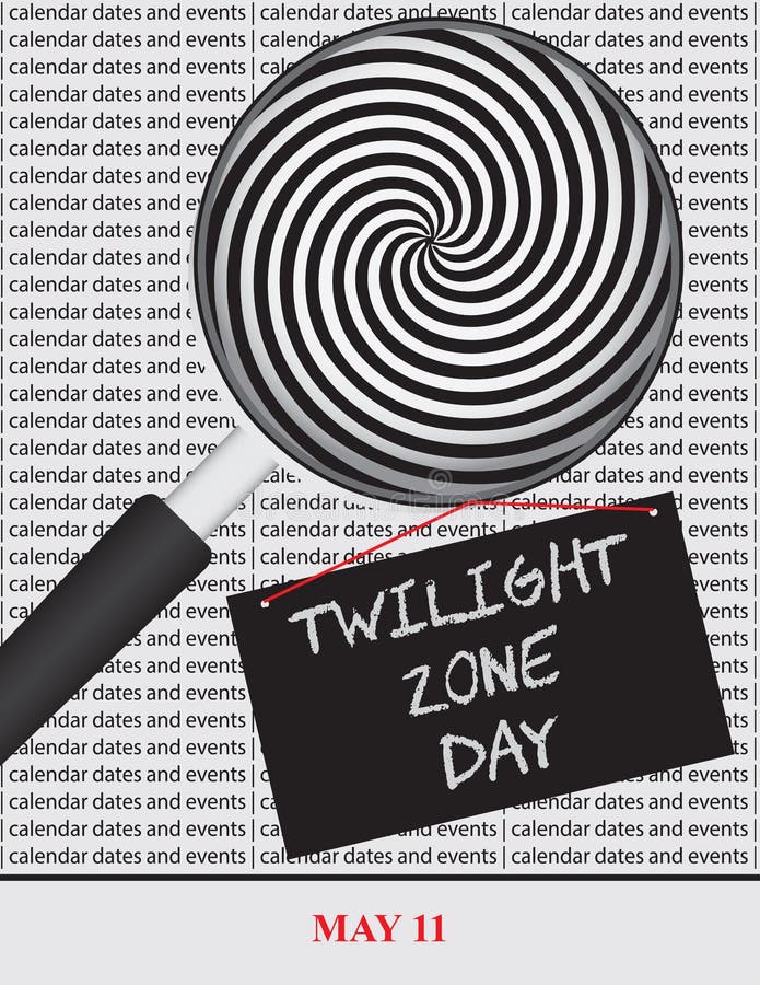 National Twilight Zone Day stock vector. Illustration of holiday