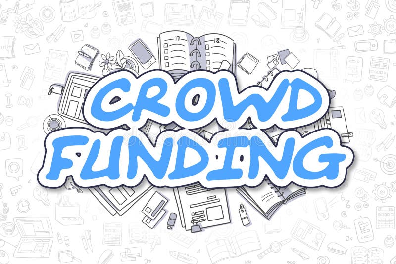 Crowd Funding - Cartoon Blue Text. Business Concept.