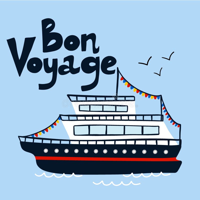 Bon Voyage Ship Stock Illustrations – 194 Bon Voyage Ship ...