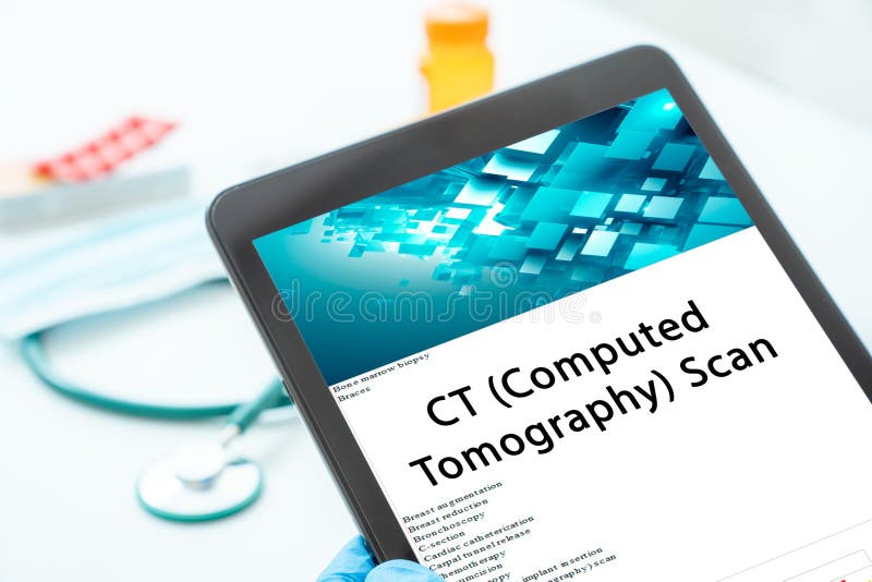 CT Tomography) Scan Medical Procedures a Diagnostic Imaging