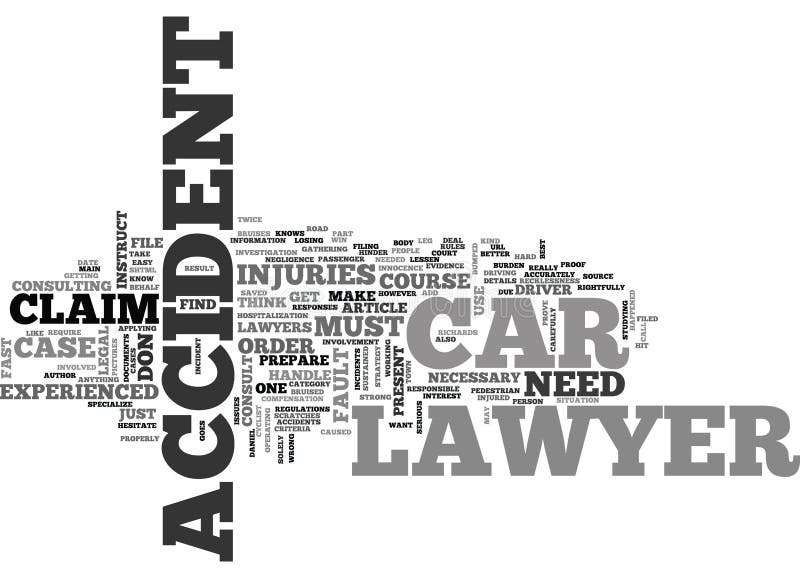 WHEN SHOULD YOU INSTRUCT A CAR ACCIDENT LAWYER TEXT WORD CLOUD CONCEPT. WHEN SHOULD YOU INSTRUCT A CAR ACCIDENT LAWYER TEXT WORD CLOUD CONCEPT