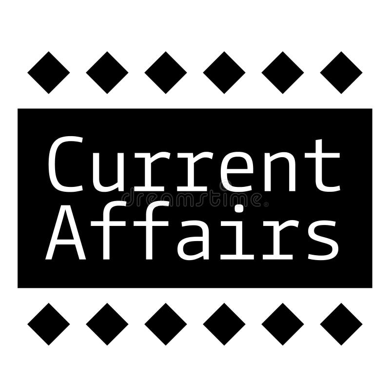 CURRENT AFFAIRS Stamp on White Background Stock Vector - Illustration of  newspaper, impact: 149341615