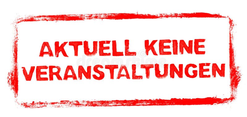 Red stencil frame: Currently no Events banner in german language stock illustration