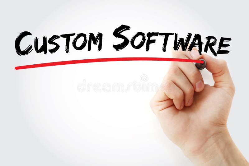 Custom software is software that is specially developed for some specific organization or other user, text concept with marker royalty free stock photos