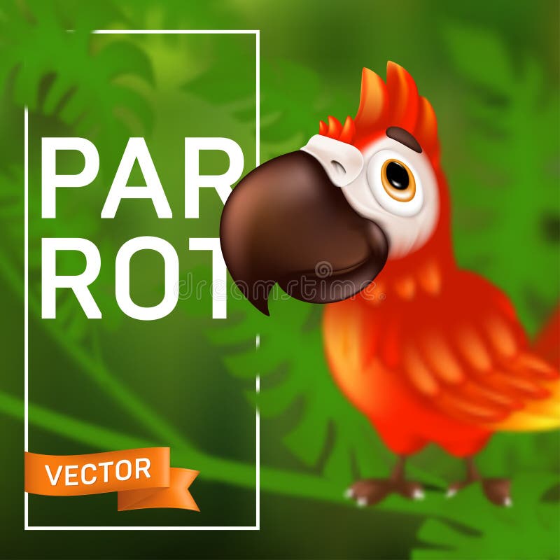 Cute Ara Parrot with Big Beak Sitting on the Branch, Cartoon Tropical Bird  with Blurred Effect. Vector Illustration of Funny Red Stock Vector -  Illustration of polynesian, paradise: 182868581