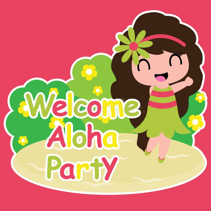 Alloha welcomes you что это. АЛОХА пати. Aloha Happy Birthday. Alloha Welcomes you. Inscription pretty girl.