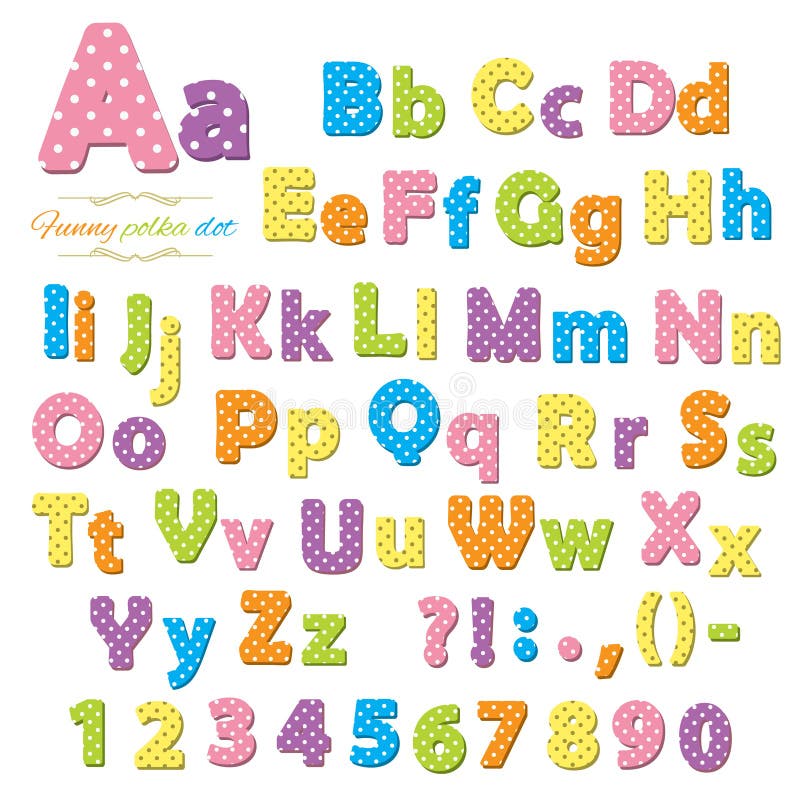 Cute Polka Dot Colored Font for Kids. Stock Vector - Illustration of ...
