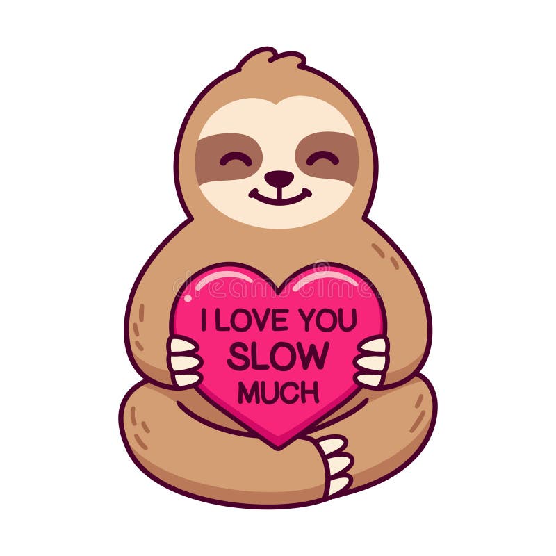 Cute Sloth Love You Slow Much Stock Vector - Illustration of animal, card:  247901695