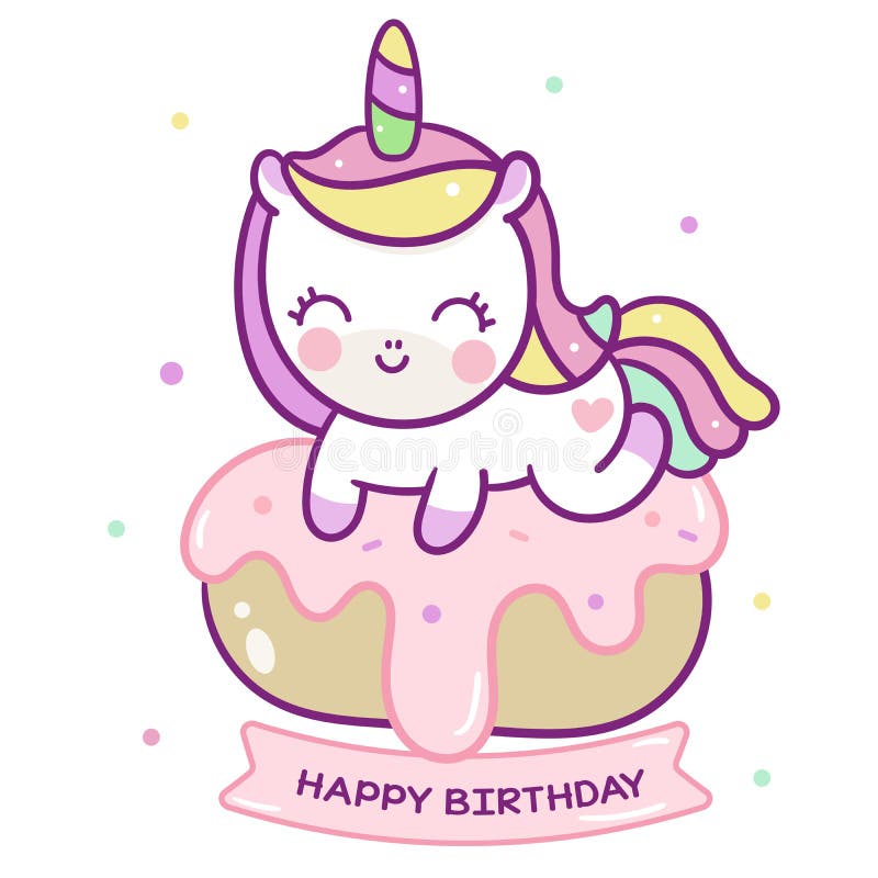 Cute Unicorn Vector Donut Cake Happy Birthday Kawaii Pony Cartoon Stock ...