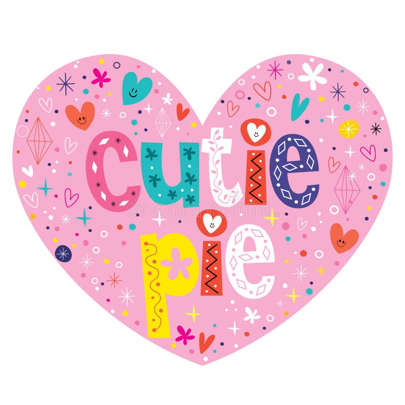 Cutie pie heart shaped lettering design stock illustration.