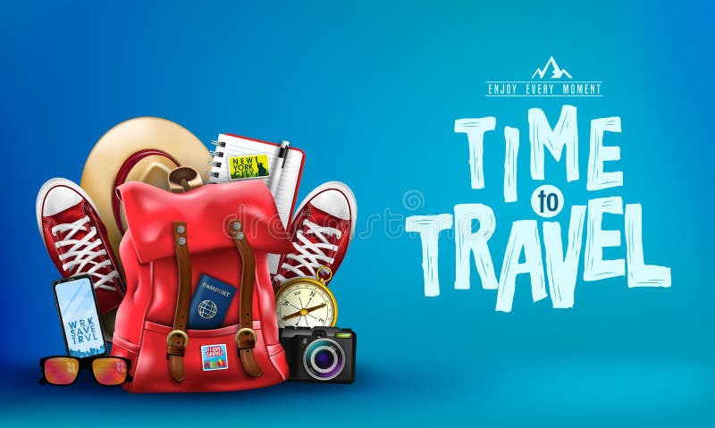 3D Realistic Time to Travel Banner with Items for Travelling like Backpack royalty free illustration 3D Realistic Time to Travel Banner with Items for Travelling like Backpack royalty free illustration