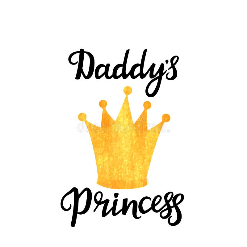 Daddy`s Princess Quote. Hand Drawn Modern Calligraphy Baby Shower ...