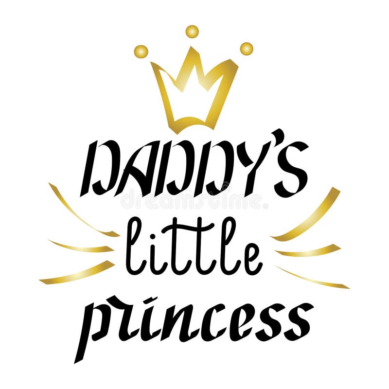 Download Daddys Little Princess. Hand Lettering. Vector ...