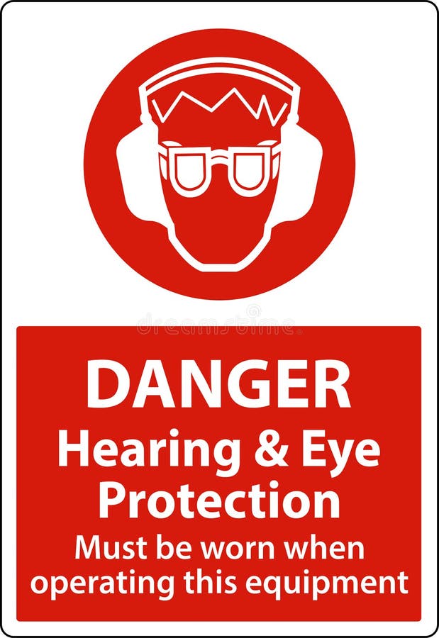 Danger Hearing and Eye Protection Sign on White Background Stock Vector