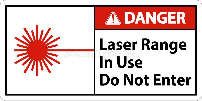 Danger Laser Range In Use Do Not Enter Sign stock illustration