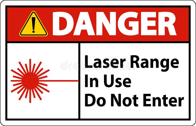 Danger Laser Range In Use Do Not Enter Sign stock illustration