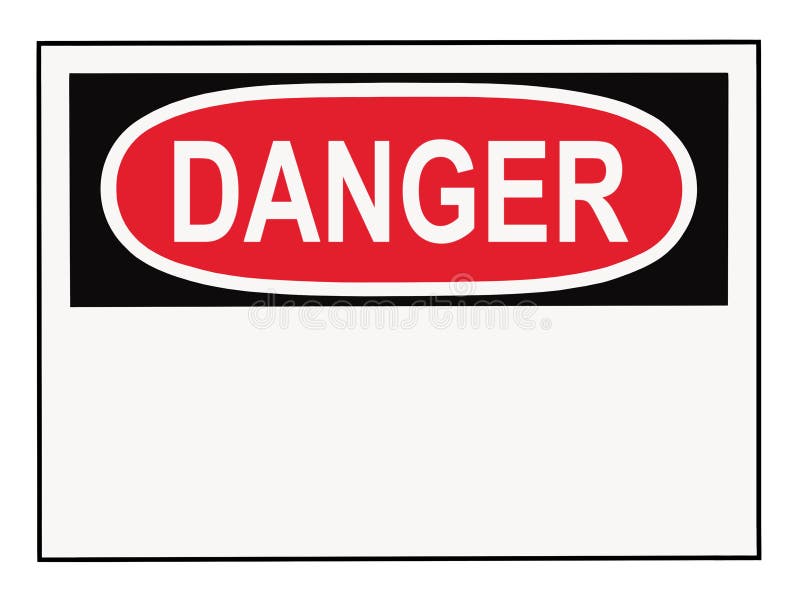 Danger Warning Sign