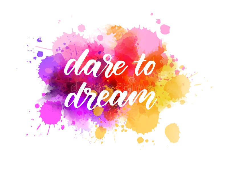 Always Dare To Dream. Motivating Light Poster. Stock Vector ...