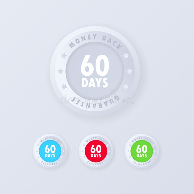 60 Days Money Back Guarantee Button in 3d Style. Guarantee Badge. Money