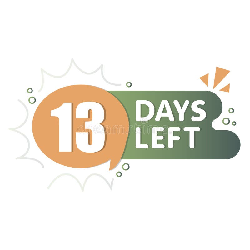 13 days reminder. Orange green gradient. Countdown speech bubble. Vector time label. royalty free illustration