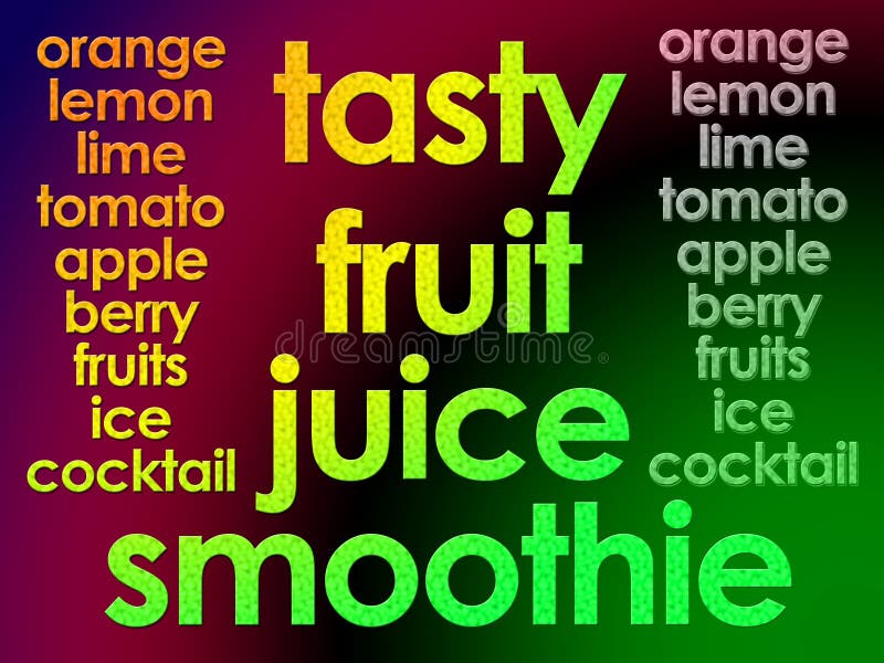 De gloeiende Smakelijke Tekst van Smoothie van het Vruchtesap royalty-vrije illustratie De gloeiende Smakelijke Tekst van Smoothie van het Vruchtesap royalty-vrije illustratie