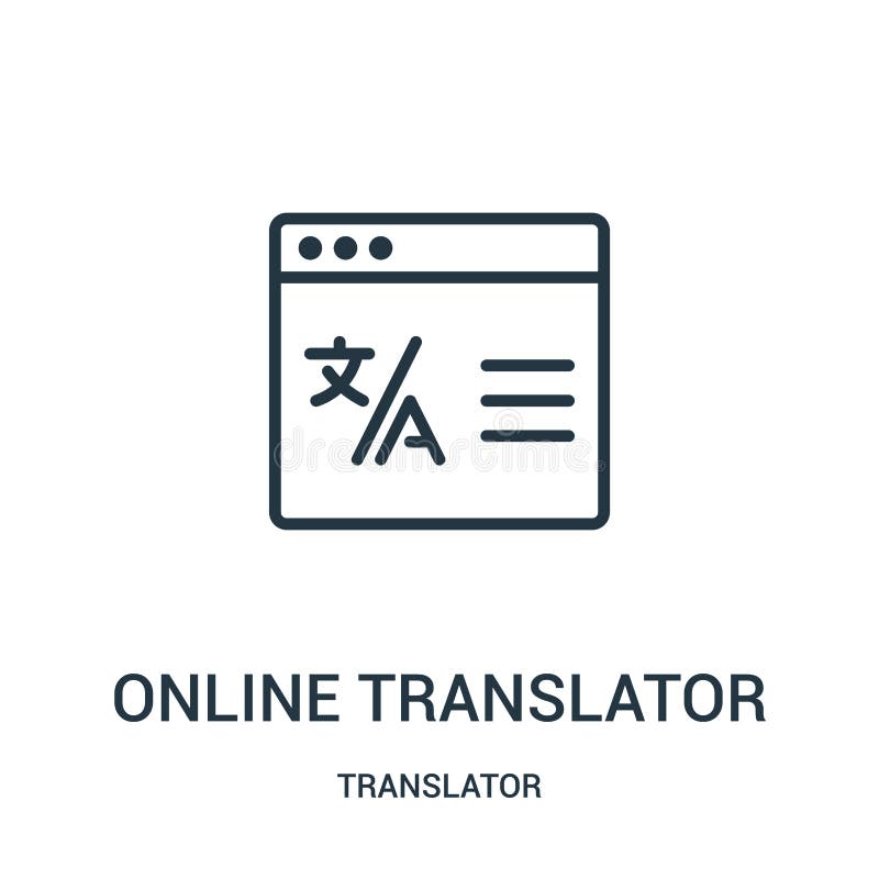 de online vector van het vertalerspictogram van vertalersinzameling De dunne van het het overzichtspictogram van de lijn online v stock illustratie de online vector van het vertalerspictogram van vertalersinzameling De dunne van het het overzichtspictogram van de lijn online v stock illustratie