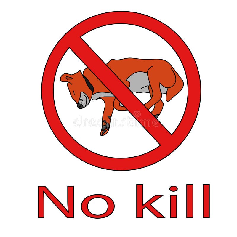 Stop Kill Animals Stock Illustrations – 44 Stop Kill Animals Stock  Illustrations, Vectors & Clipart - Dreamstime