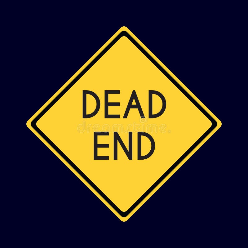 Dead End Sign Stock Illustrations – 1,610 Dead End Sign Stock  Illustrations, Vectors & Clipart - Dreamstime