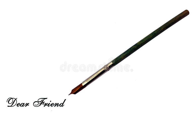 Dear Friend - Dipper Style Ink Pen Stock Image - Image of isolated ...