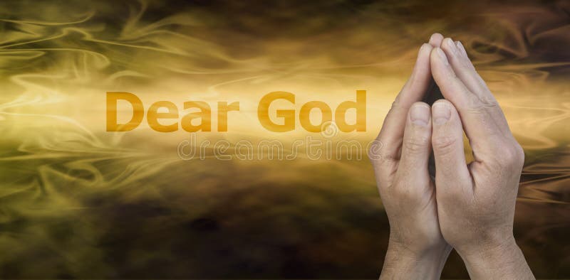 Male hands in prayer position on a golden streaming background with the words Dear God to the left and plenty of copy space beneath. Male hands in prayer position on a golden streaming background with the words Dear God to the left and plenty of copy space beneath