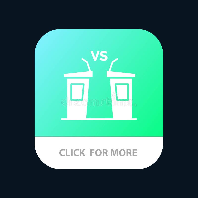 Debate, Democracy, Election, Politician, Speaker Mobile App Button. Android and IOS Glyph Version royalty free illustration