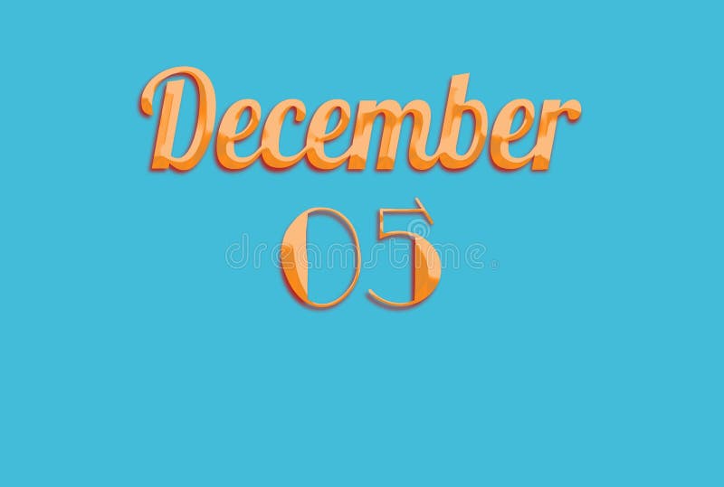 05 December, Monthly Calendar. Text Effect on Cyan Background Stock Illustration Illustration