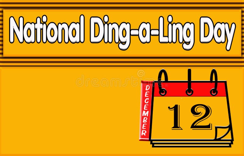 12 December, National DingaLing Day, Text Effect on Yellow Background