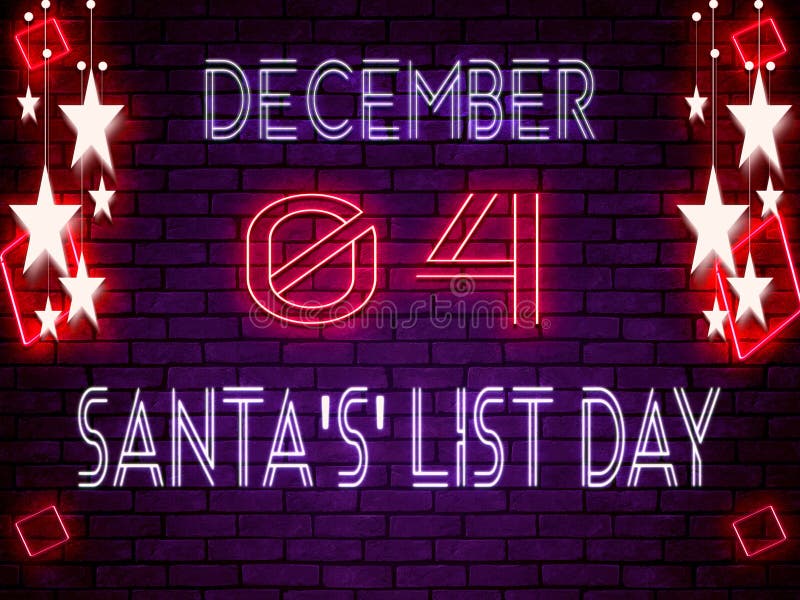 04 December, Santa S List Day, Neon Text Effect on Bricks Background