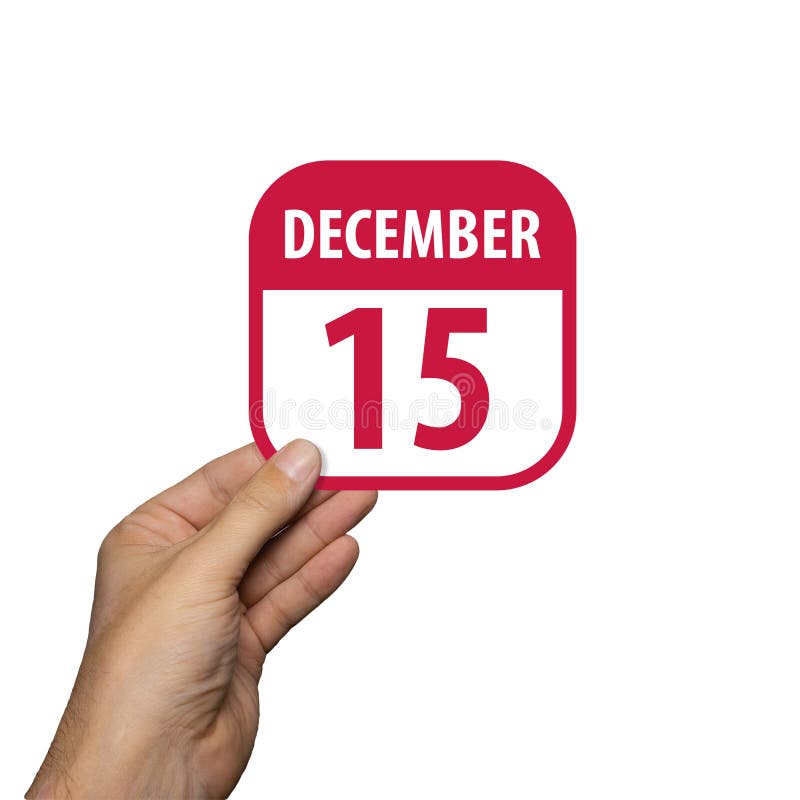 December 15th. Day 15 of month,hand hold simple calendar icon with date on white background. Planning. Time management. Set of royalty free stock photos
