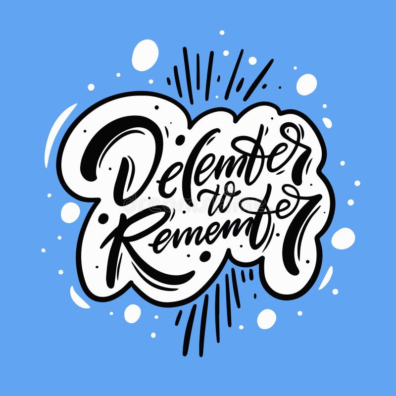 December To Remember. Hand Drawn Black Color Lettering Phrase. Stock