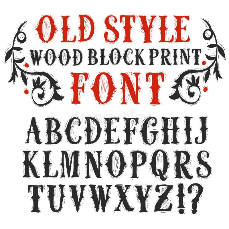 Decorative Vintage Wood Block Print Style Textured Vector Font Stock Illustration Illustration Of Flower Artistic 152709696