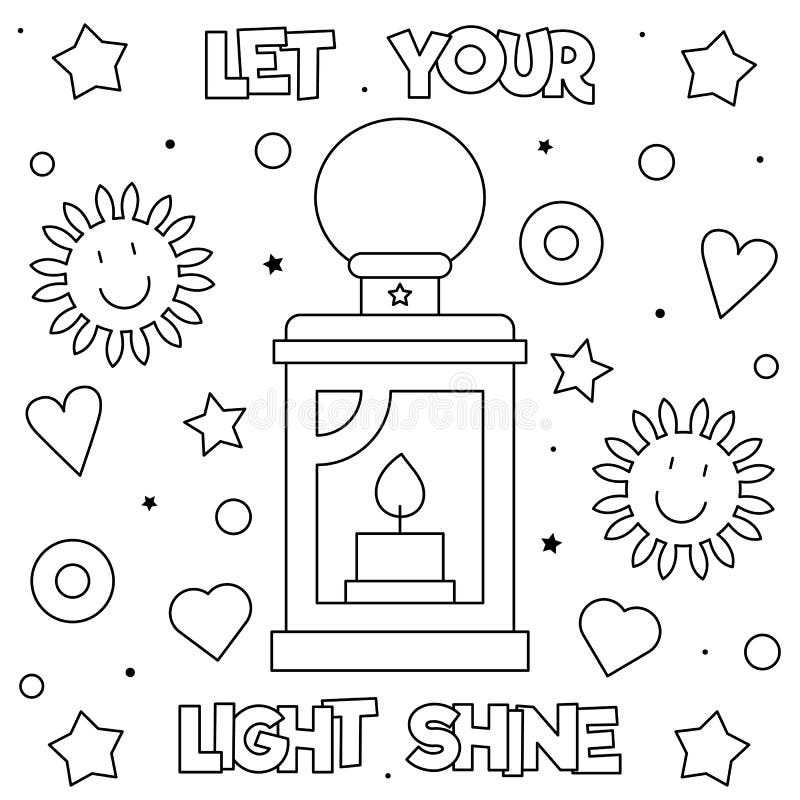 Let your light shine. Coloring page. Black and white vector illustration. Let your light shine. Coloring page. Black and white vector illustration