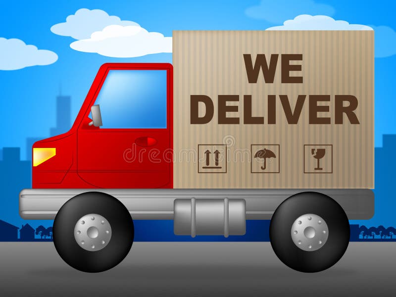 We Deliver Means Parcel Freight and Moving Stock Illustration