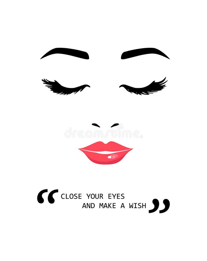 Beautiful young woman with closed eyes and Inspiring Motivation Quote. Close your eyes and make a wish. Creative quotes for t-shirt, posters, cards, bags. Vector illustration. Beautiful young woman with closed eyes and Inspiring Motivation Quote. Close your eyes and make a wish. Creative quotes for t-shirt, posters, cards, bags. Vector illustration